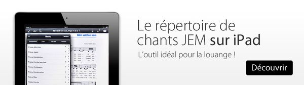 Le répertoire de chants JEM sur iPad